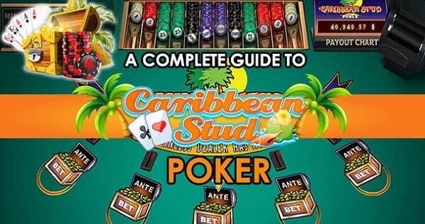 How To Play Caribbean Stud Poker? Best Guide For Players