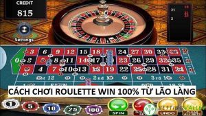 Hướng dẫn chơi Roulette online tỉ lệ thắng 99,9% hiệu quả